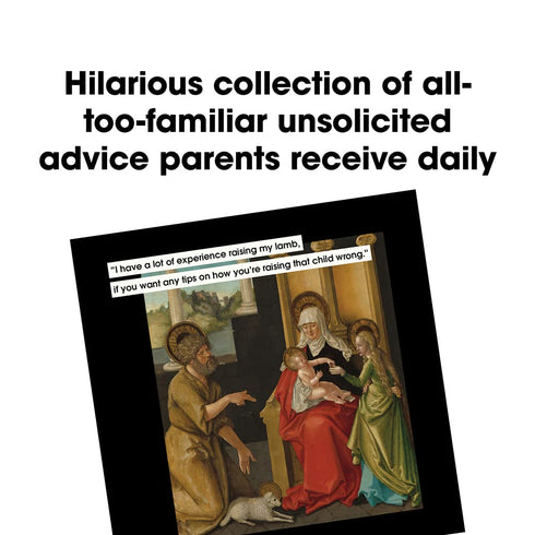 PARENTING ADVISE TO IGNORE IN ART AND LIFE - TERSIGNI. NICOLE